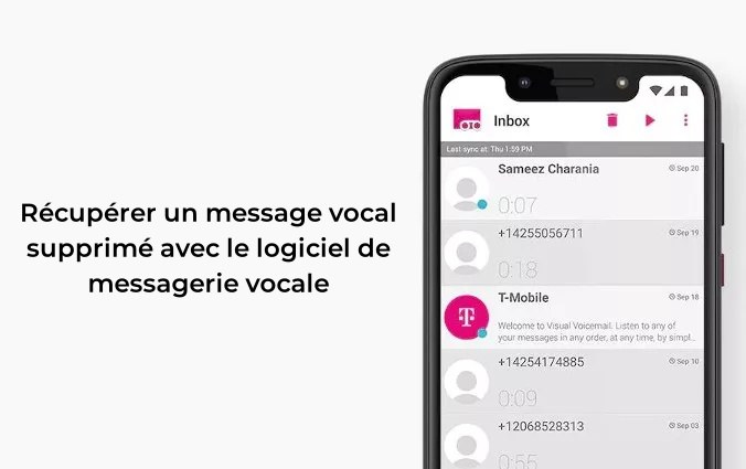 restaurer la messagerie vocale supprimée en utilisant l'application de messagerie vocale